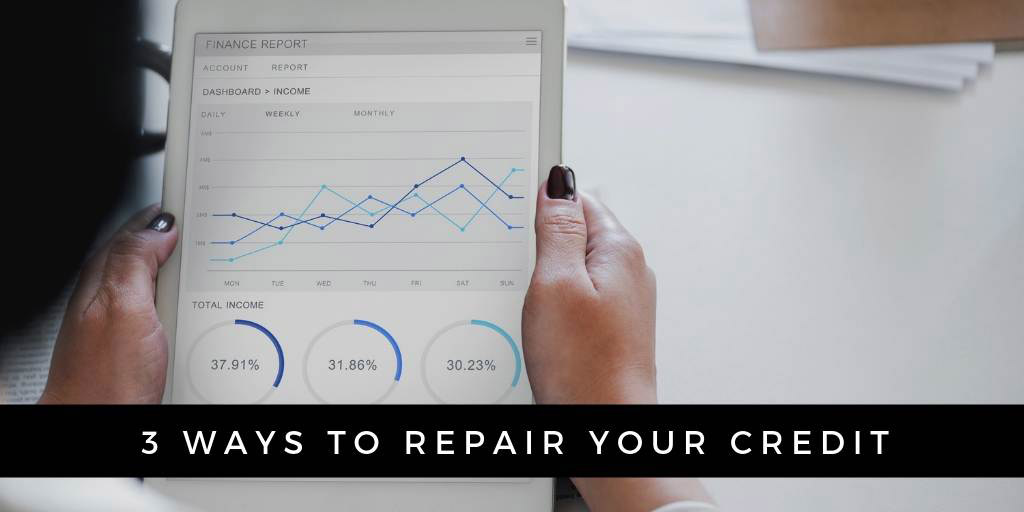 3 Simple Ways to Repair Your Credit in Courtenay, BC